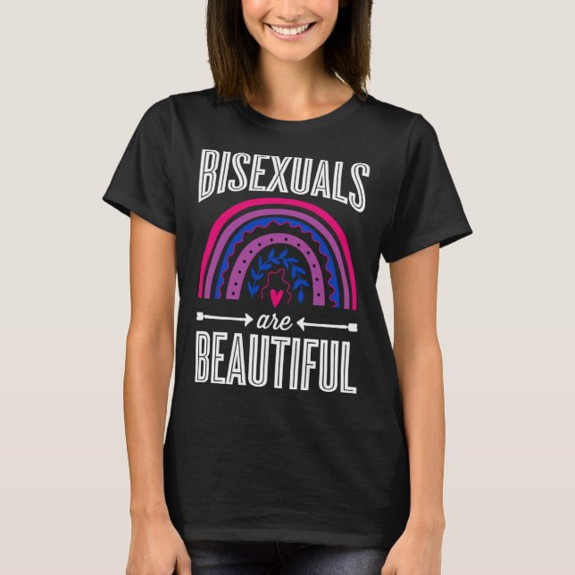 Bisexuals Are Beautiful Bisexual Pride Bohemian Ra T-Shirt (Front)