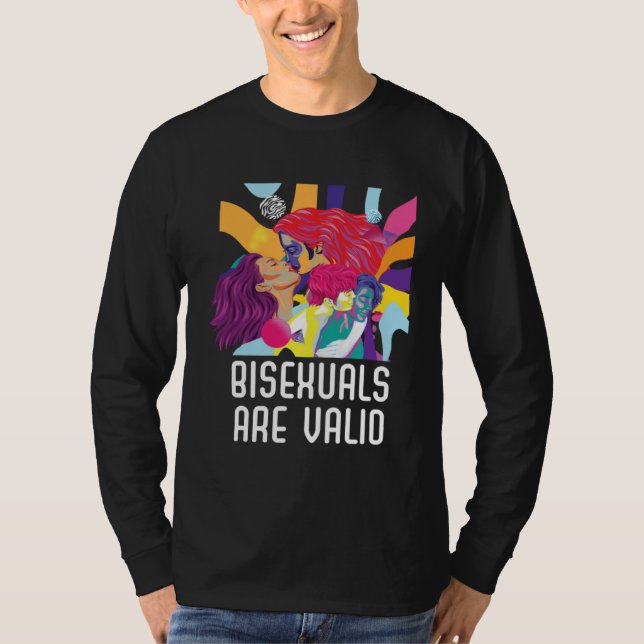 Bisexuals Are Valid Rainbow Pride Bisexuality LGBT T-Shirt (Front)