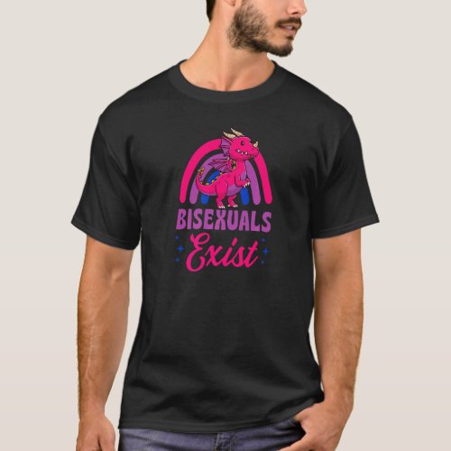 Bisexuals Exist Bisexual Dragon Pride Love Rainbow T_Shirt