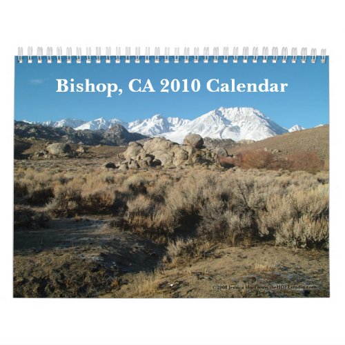 Bishop CA 2010 Calendar