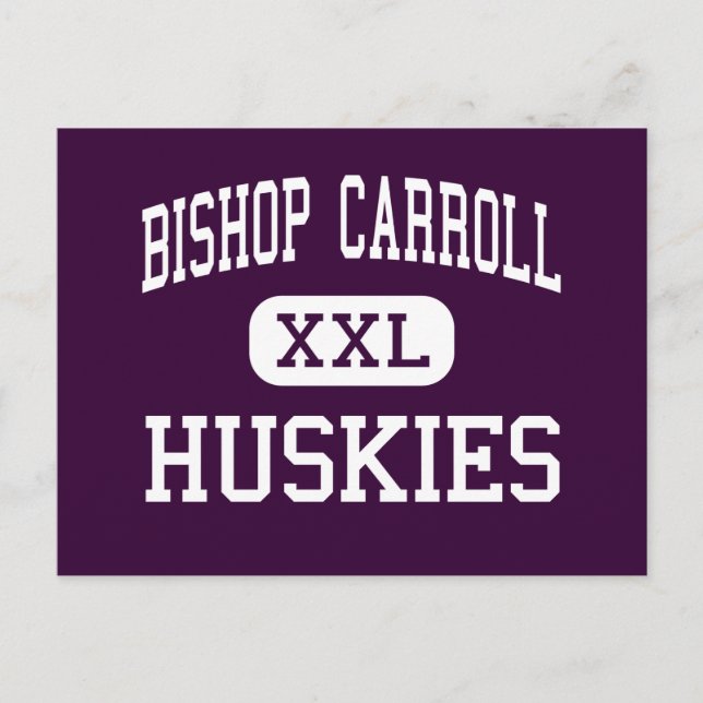 Bishop Carroll - Huskies - High - Ebensburg Postcard (Front)