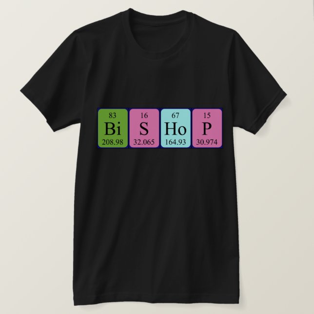 Bishop periodic table name shirt (Design Front)