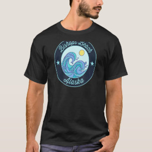 Bishops Beach Ak Alaska Souvenir Nautical Surfer G T-Shirt
