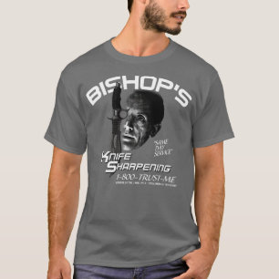 Bishops Knife Sharpening Service T-Shirt