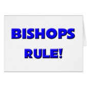Bishops Rule! (Front Horizontal)