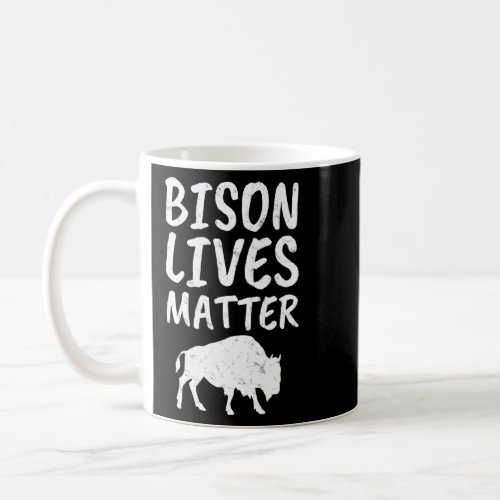 Bison American Buffalo Sayings Silhouette Yellowst Coffee Mug