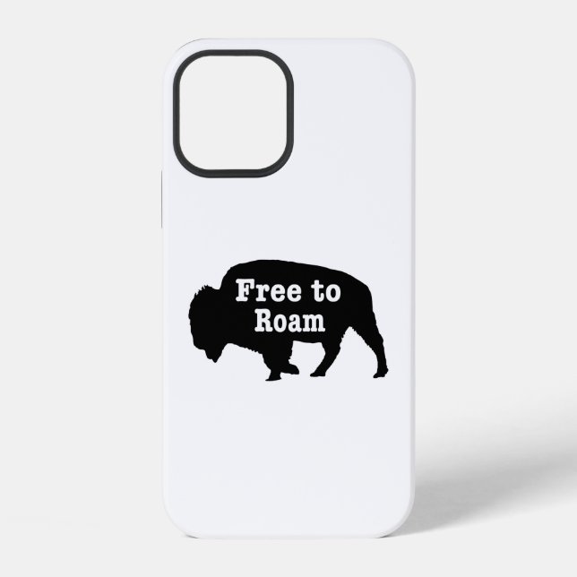 Bison Free To Roam Iphone Case (Back)