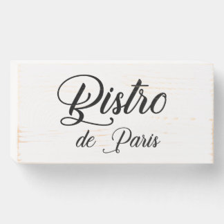 Bistro de Paris French Wood Sign