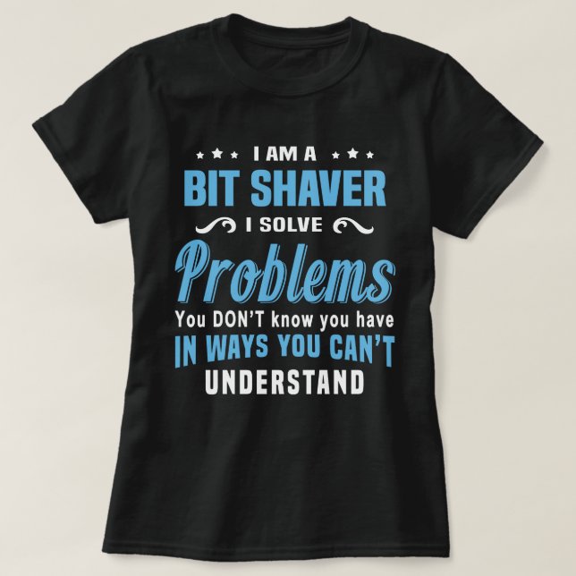 Bit Shaver T-Shirt (Design Front)