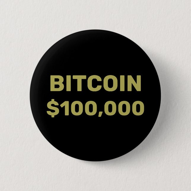 Bitcoin 100000 Celebration Button (Front)