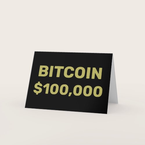Bitcoin 100000 Celebration Card