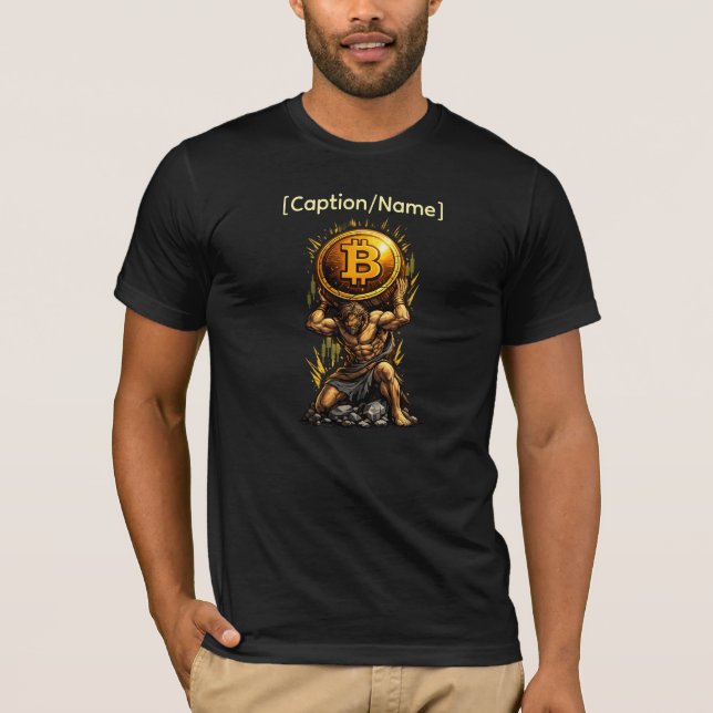 Bitcoin Atlas T-Shirt with Custom Caption or Name (Front)