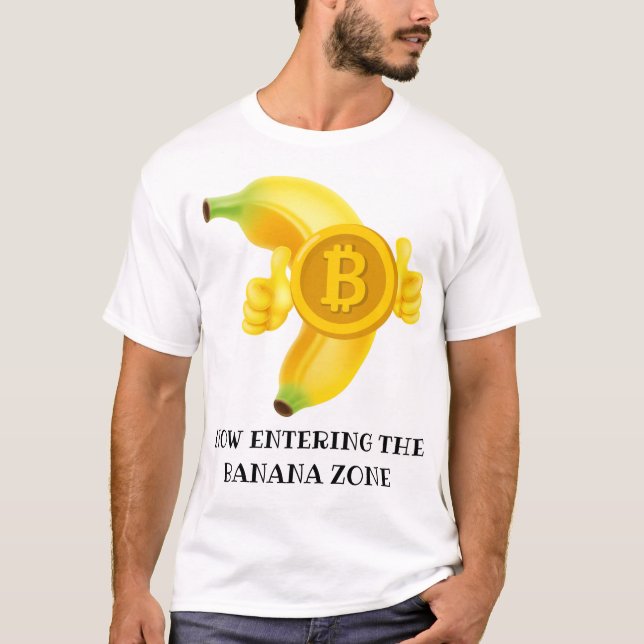 Bitcoin Banana Zone T-Shirt (Front)