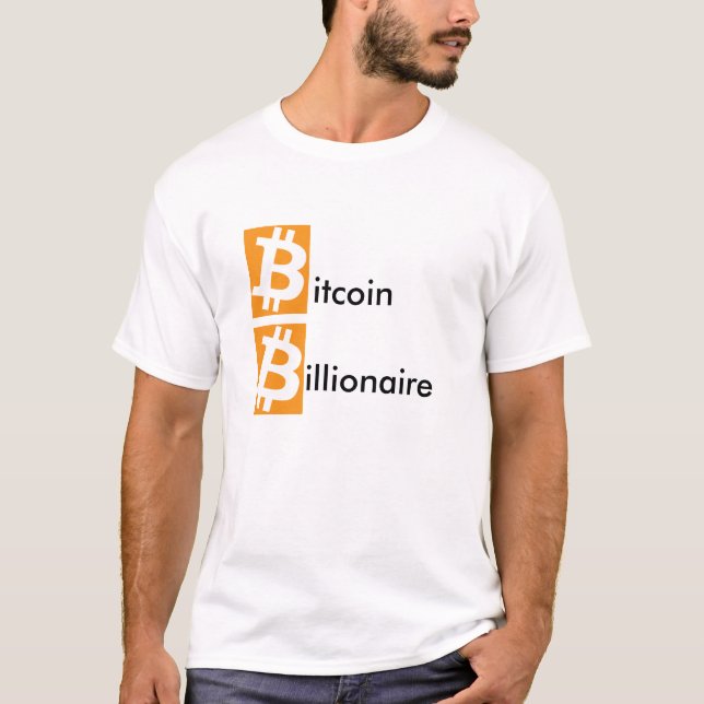 Bitcoin Billionaire T-Shirt (Front)