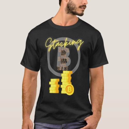 Bitcoin Btc Stack Sats Cryptocurrency Satoshi Cryp T_Shirt