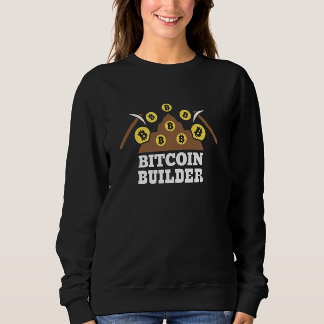 Bitcoin Builder Sweatshirt (Front)