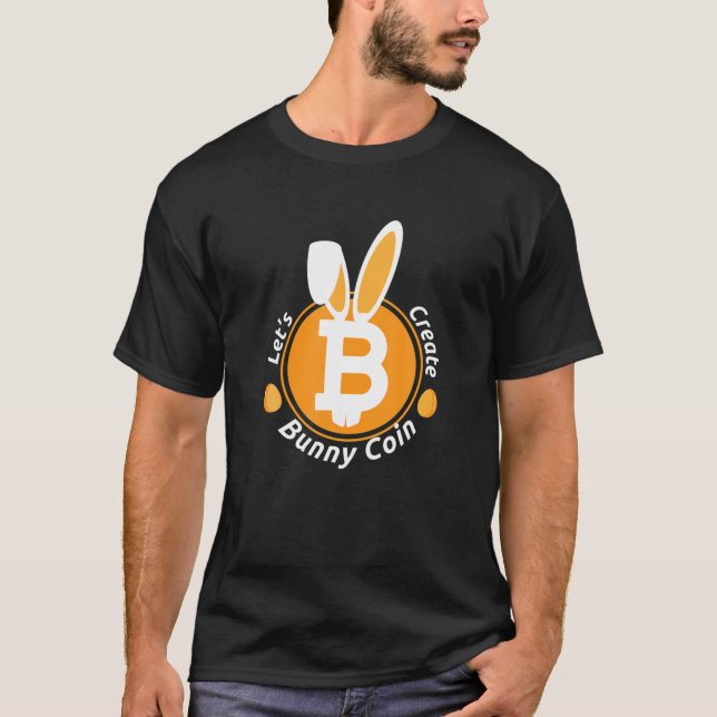 Bitcoin Bunny Coin Funny Easter Egg Cryptocurrency T-Shirt (Front)