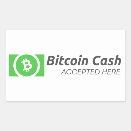Bitcoin Cash Accepted Here Rectangle Stickers