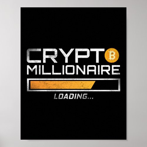 Bitcoin Crypto Crypto Millionaire Loading Poster