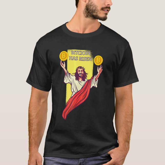Bitcoin Crypto Has Risen   Cryptocurrency Jesus T-Shirt (Front)
