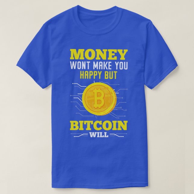 Bitcoin Currency BTC Crypto Blockchain Crypto T-Shirt (Design Front)