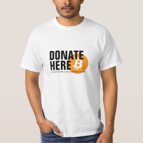 Bitcoin Donate Here T_Shirt