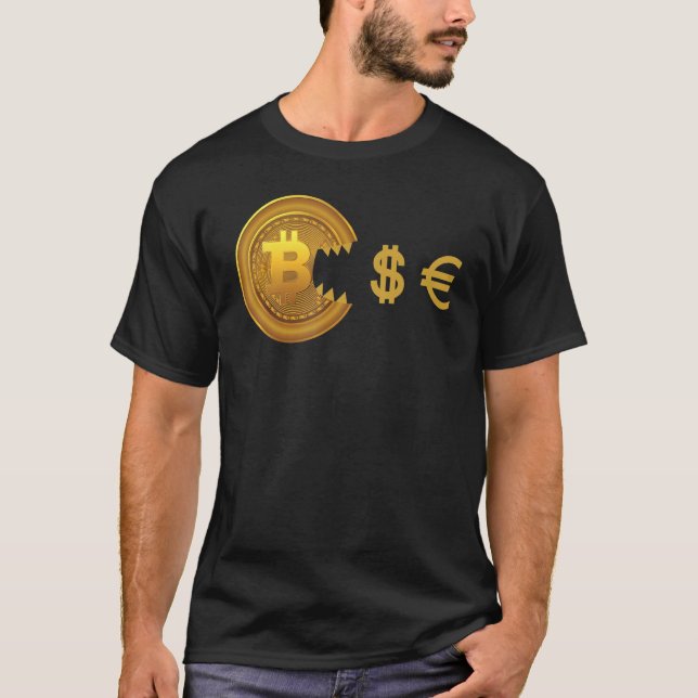 Bitcoin Eats Dollar Cryptocurrency Bitcoin T-Shirt (Front)