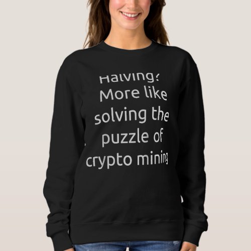 Bitcoin Halving Raglan Sweatshirt