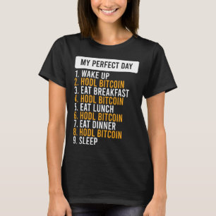 Bitcoin HODL Meme BTC Idea for a Bitcoiner 1 T-Shirt