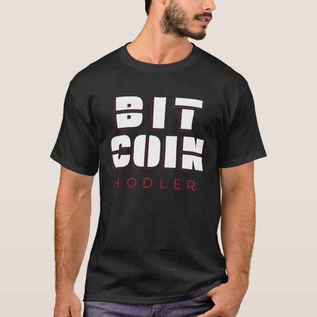 Bitcoin Hodler Cryptocurrency Enthusiast Blockchai T-Shirt (Front)