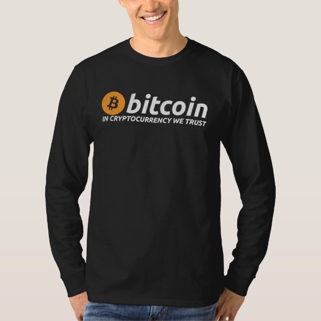 BITCOIN In Cryptocurrency We Trust Crypto Digital  T-Shirt (Front)