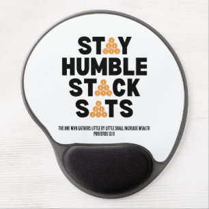 Bitcoin Investor STAY HUMBLE STACK SATS Crypto Gel Mouse Pad