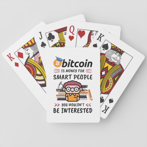 Bitcoin Is Money for Smart People Crypto Nerd Poker Cards