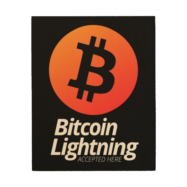 Bitcoin Lightning Accepted Here Wood Wall Art (Front)