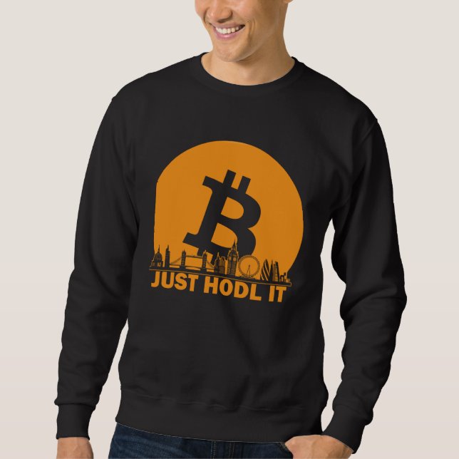 Bitcoin London Skyline  London Bitcoin Maximalist Sweatshirt (Front)