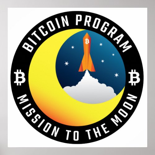 Bitcoin mission to the Moon color Poster