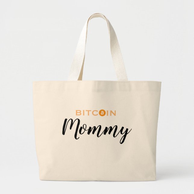 Bitcoin Mommy Mother's Day Large Tote Bag (Front)