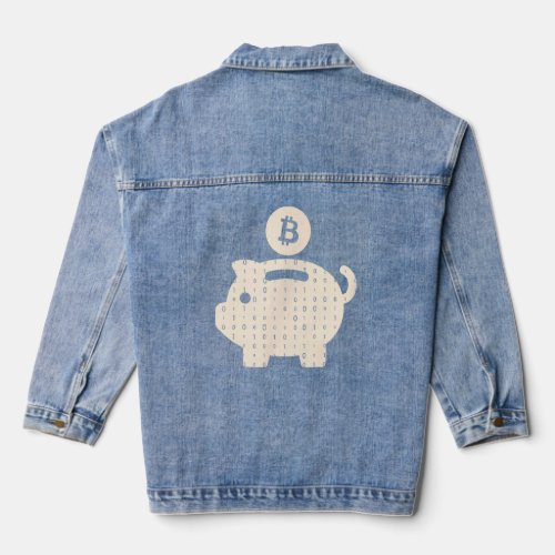 Bitcoin Piggy Bank Design for Crypto Currency Love Denim Jacket