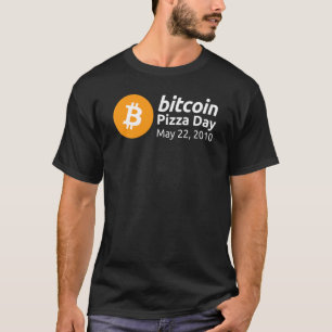 Bitcoin Pizza Day May 22 2010 T-Shirt