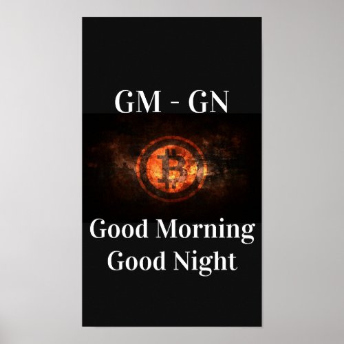 Bitcoin poster GM _ GN Good Morning_Good Night