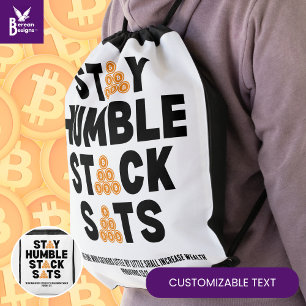 Bitcoin STAY HUMBLE STACK SATS Christian Crypto  Drawstring Bag