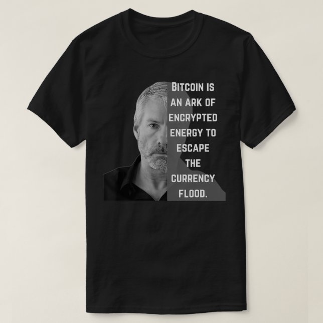 Bitcoin T , Crypto Gifts, Michael Saylor Bitcoin  T-Shirt (Design Front)
