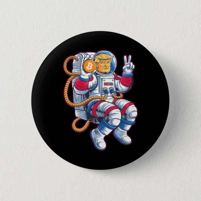 Bitcoin To The Moon Btc Astronaut Crypto Fomo Trum Button (Front)