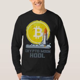 Bitcoin To The Moon Crypto Currency Hodl T-Shirt
