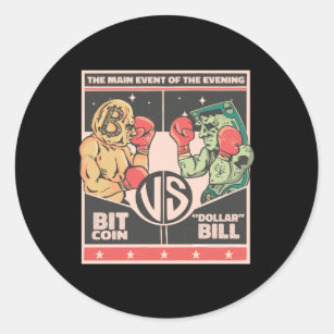 Bitcoin vs Dollar Bill Funny BTC Crypto Classic Round Sticker