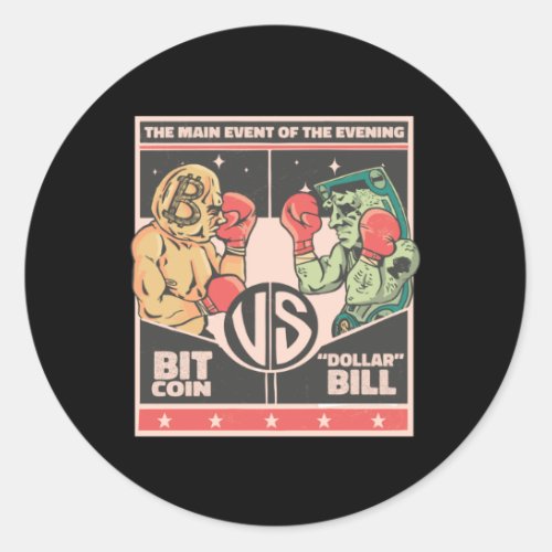 Bitcoin vs Dollar Bill Funny BTC Crypto Classic Round Sticker