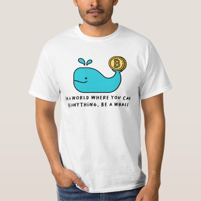 Bitcoin Whale Crypto Investor & BTC Trading Design T-Shirt (Front)