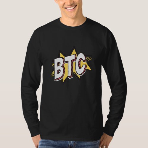Bitcoins Gold For Bitcoiner Crypto Miner  1 T_Shirt