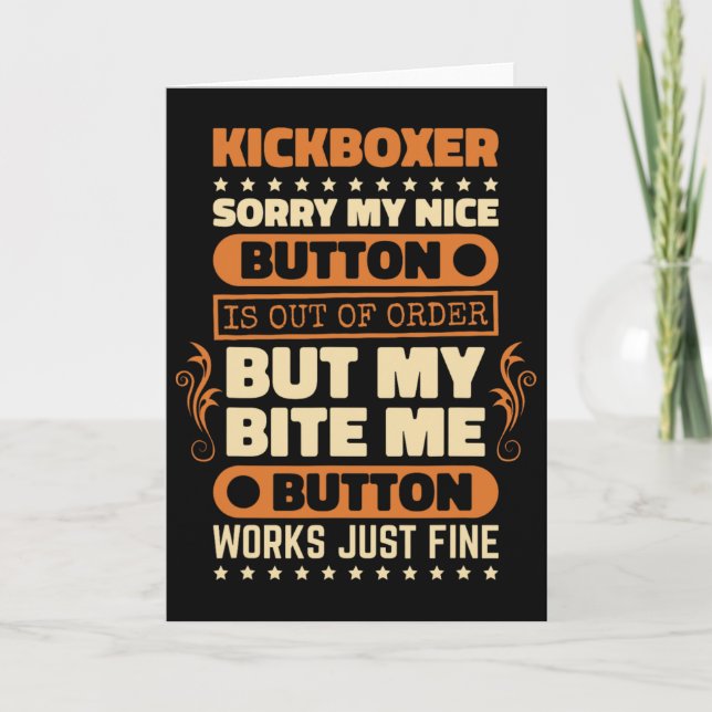 Bite Button Works Kickboxer Design Kickbox Lover K Card (Front)