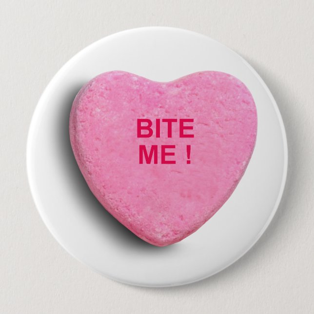 BITE ME CANDY HEART PINBACK BUTTON (Front)